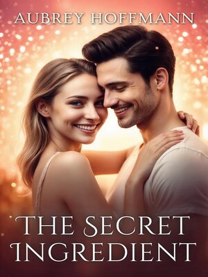 cover image of The Secret Ingredient